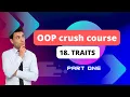 18 Traits part one