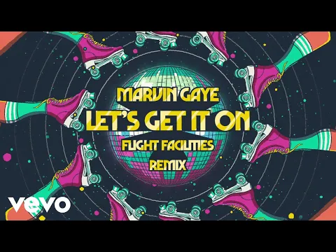 Download MP3 Marvin Gaye - Let's Get It On (Flight Facilities Remix / Audio)
