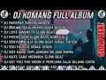 Download Lagu dj komang full album