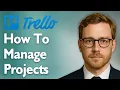 How To Manage Projects On Trello Create Multiple Project Boards 2025 Guide