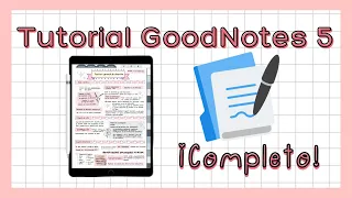 GoodNotes 5 COMPLETE TUTORIAL How to take notes on the iPad with from scratch