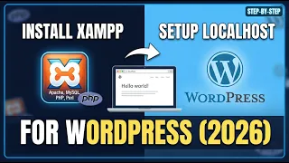 How to Install XAMPP Set Up Localhost for WordPress 2026