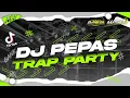Lagu DJ PEPAS REBORN STYLE TRAP MIDDLE KRUWEK X SLOW PARTY