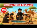 Download Lagu KISAH CERDIK ABU NAWAS : MENJUAL SUMUR TANPA AIR - HUMOR SUFI