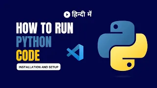 How to code in Python How to setup VS code with Python Python setup tutorial