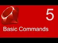 Ruby Beginner Tutorial 5 Basic Ruby Commands