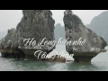 Lagu Hạ Long Biển Nhớ - Tân Nhàn