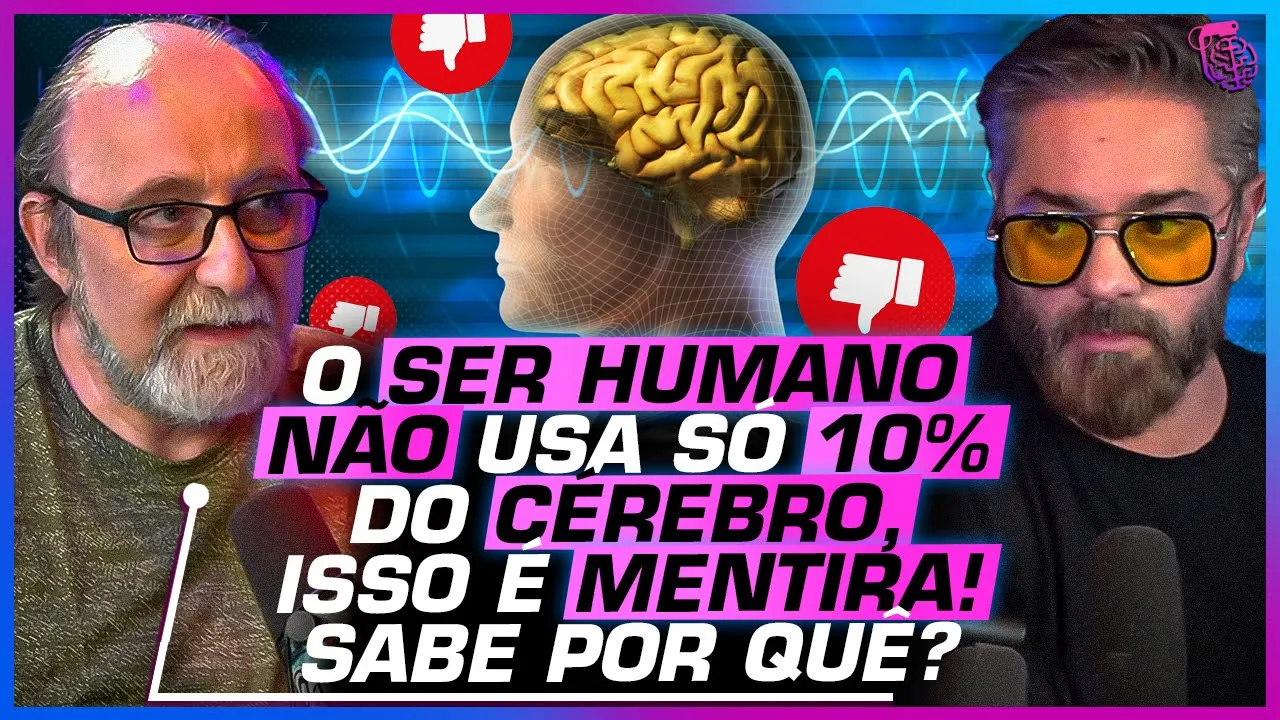 MITOS e VERDADES sobre o CÉREBRO - MIGUEL NICOLELIS