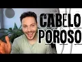 Lagu O QUE FAZER COM CABELO POROSO???