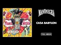 Lagu Mano Negra - Casa Babylon (Full Album) - Official Audio