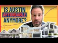 Is Austin Still Affordable The Surprising Truth About Housing Prices