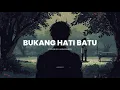 Download Lagu BUKANG HATI BATU (TARADA) - COVER BY HARMONIACS