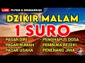 Download Lagu RUQYAH MALAM 1 SURO❗ TIDUR NYENYAK, REZEKI LANCAR, RUMAH AMAN dari JIN \u0026 ENERGI NEGATIF