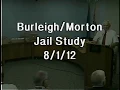 8-1-12 Burleigh-Morton Jail Study Special Meeting