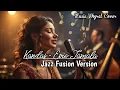 Lagu Kandas - Evie Tamala | Cover Jazz Fusion | Cover By Music Vhyral