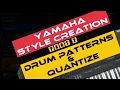 Download Lagu How to create a new style in Yamaha | drum patterns | Yamaha Style Creation tutorial (Part 2)