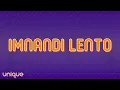 Download Lagu Mellow \u0026 Sleazy x SjavasDeejay x TitoM - Imnandi lento (Lyrics) ft. Tman Xpress