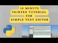 How to design a simple text editor in Python with Tkinter