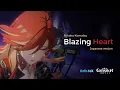 Blazing Heart - Mavuika Character Trailer OST (Japanese ver.)