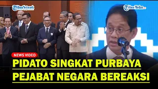 PEJABAT NEGARA Bereaksi Pidato Singkat Purbaya Dicopot Prabowo dari Menkeu