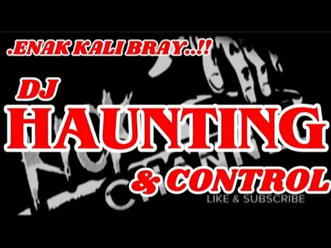 Download MP3 DJ HAUNTING VS CONTROL KETINGGIAN