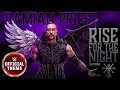 Download Lagu Damian Priest – Rise For The Night (feat. Kerry King) [Entrance Theme]