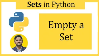 How to Empty a Set in Python clear method Python Tutorial for Beginners Amit Thinks