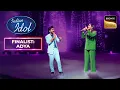 Download Lagu Adya और Salman Ali का 'Saiyyan' पर एक Perfect Duet | Indian Idol 14 | Finalist: Adya