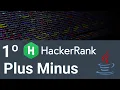 Resolviendo Ejercicios de Java en HACKERRANK Plus Minus