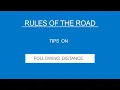 13 FOLLOW DISTANCE - Rules Of The Road
