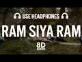 Download Lagu Ram Siya Ram (8D AUDIO) Adipurush | Prabhas | Sachet-Parampara, Manoj Muntashir S | Om Raut