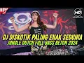 Download Lagu DJ DISKOTIK PALING ENAK SEDUNIA‼️JUNGLE DUTCH FULL BASS BETON 2024⁉️PANTANG PULANG SEBELUM TINGGI