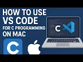 MAC C Programming for Beginners in VS Code For Mac Simplified version