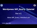 Wordpress WP - Query Tutorial for beginners from scratch Part About WP