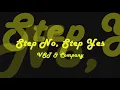 VST & Co. - Step No, Step Yes (Original Footage!) CircaSitenta