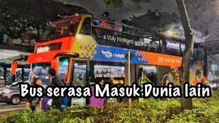 Bayangin Naik Bus serasa masuk dunia lain !!
