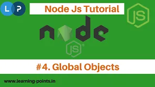 Global Object in Nodejs Object Concept Node latest version Node Js Tutorial Learning Points