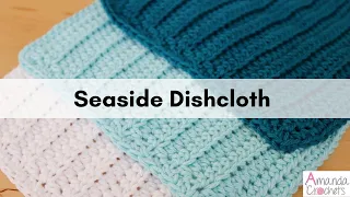 Seaside Dishcloth Easy Dishcloth Pattern