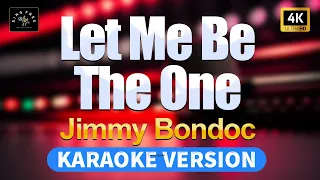 Download Let Me Be The One - Jimmy Bondoc (High Quality Karaoke with lyrics) MP3