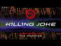 Download Lagu Killing Joke - Wardance The Remixes (Full Album)