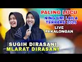 Download Lagu NING UMI LAILA TERBARU 2025 - SUGIH DIRASANI MLARAT DIRASANI LUCU POLL LIVE KAJEN PEKALONGAN