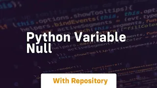 python variable null