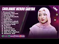 Download Lagu SHOLAWAT BADAR - NISSA SABYAN FULL ALBUM TERPOPULER 2025 (LIRIK) || SHOLAWAT NABI MERDU TERBARU 2025