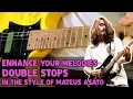 How Mateus Asato Uses DOUBLE STOPS To Enhance LEAD PHRASING Post Psycho Jam Analysis