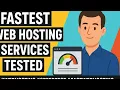 Fastest Web Hosting Services Tested - Real Speed Results