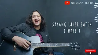 Download Sayang Lahir Batin - Wali ( Akustik Cover By. Java ) MP3