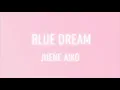 Jhene Aiko - Blue Dream Lyrics