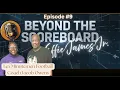Beyond the Scoreboard with Effie James - Episode Coach Jacob Owens