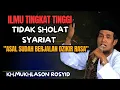 Download Lagu ilmu tingkat tinggi..!!tidak sholat syariat asal sudah berjalan dzikir rasa💥KH mukhlason Rosyid 