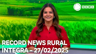 Record News Rural - 27/02/2025